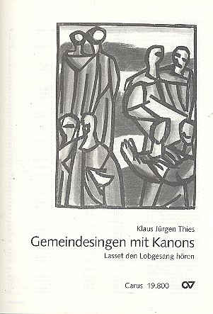 Klaus-Juergen Thies: Gemeindesingen Mit 60 Kanons