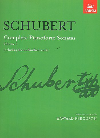 F. Schubert: Complete Pianoforte Sonatas, Volume I, Klav