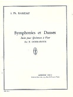 J.-P. Rameau: Symphonies Et Danses (Part.)
