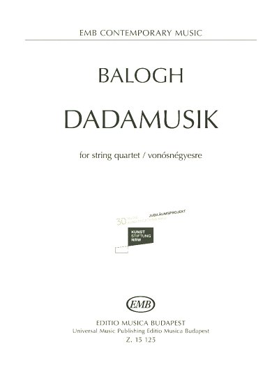 AQ: M. Balogh: Dadamusik, 2VlVaVc (Pa+St) (B-Ware)