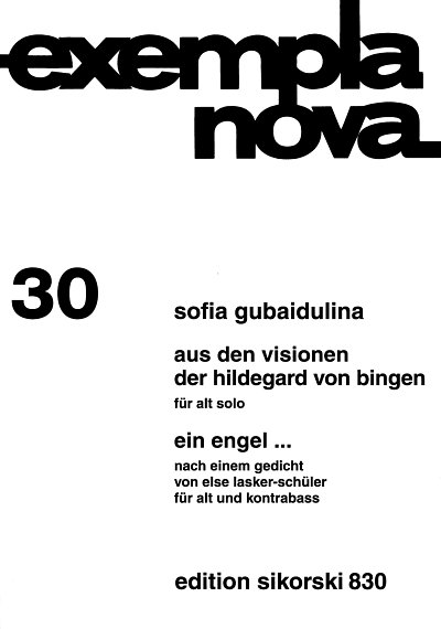 S. Goebaidoelina: From the Visions of Hildegard of Bingen / An Angel...