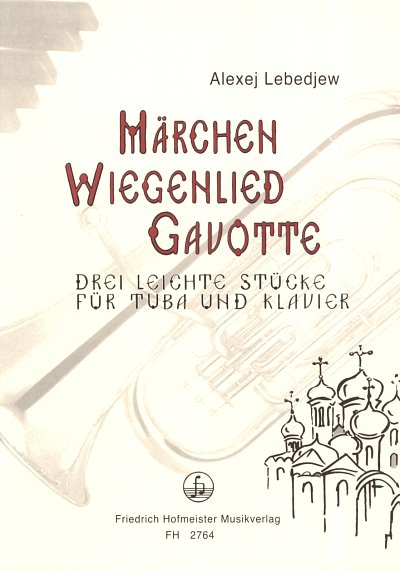A. Lebedjew: Maerchen-Wiegenlied-Gavotte, TbKlav (Pa+St)