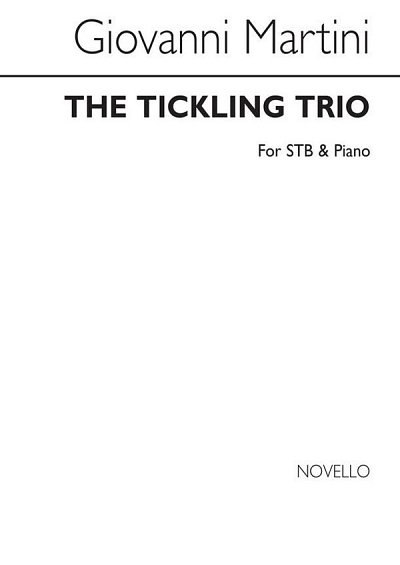 G.B. Martini: The Tickling Trio Stb/Piano (Chpa)