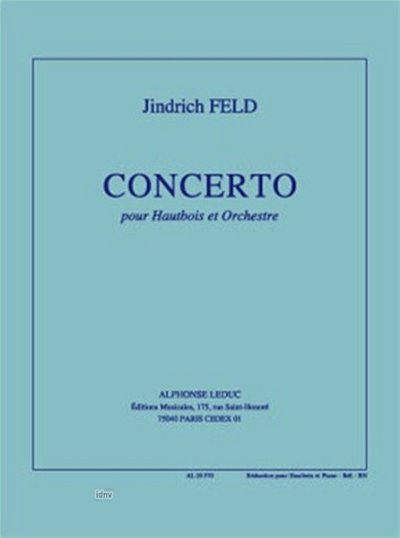 J. Feld: Concerto, ObOrch (Bu)