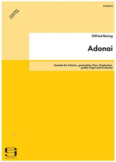 O. Büsing: Adonai - Kantate