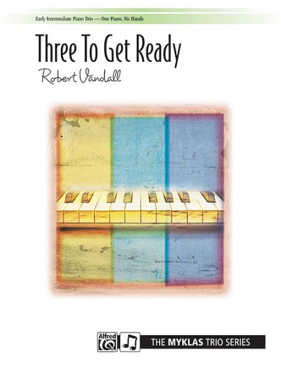 R.D. Vandall: Three to Get Ready