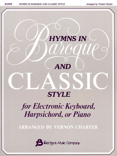 Hymns in Baroque and Classic Style - Piano