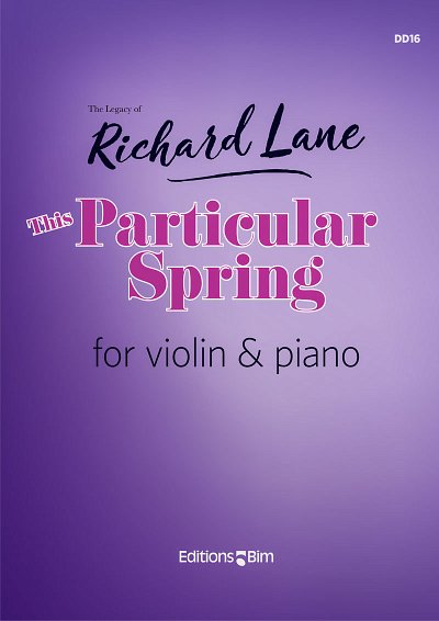 R. Lane: This Particular Spring