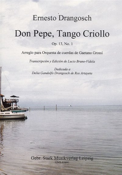 E. Drangosch: Don Pepe, Tango Criollo
