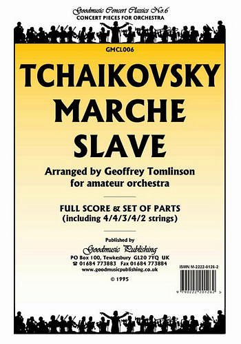 P.I. Tschaikowsky: Marche Slave, Sinfo (Pa+St)