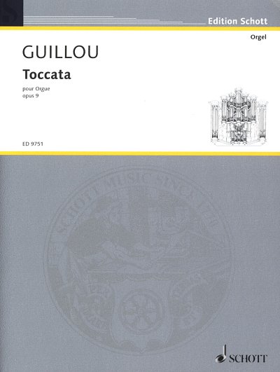 J. Guillou: Toccata op. 9 fuer Orgel