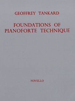Foundations Of Piano Technique, Klav