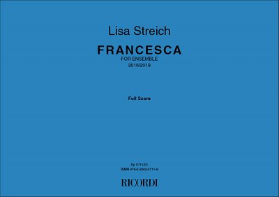 L. Streich: FRANCESCA (Part.)