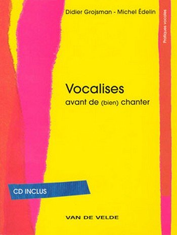 D. Grojsman: Vocalises, Ges (+CD)