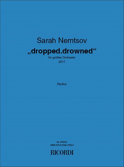 S. Nemtsov: Dropped.Drowned, Sinfo (Part.)
