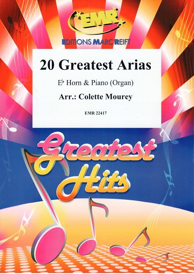 DL: C. Mourey: 20 Greatest Arias, HrnKlav/Org