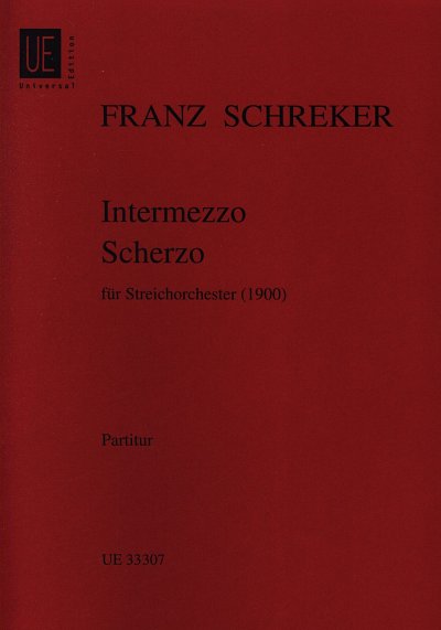 F. Schreker: Intermezzo und Scherzo  (Stp)