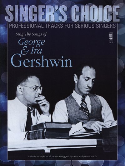 G. Gershwin: Sing The Songs Of George & I., Singstimme