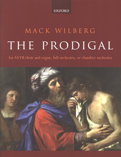 M. Wilberg: The Prodigal, GchOrg (KA)
