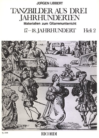 J. Libbert: Tanzbilder aus drei Jahrhunderten - Band 2