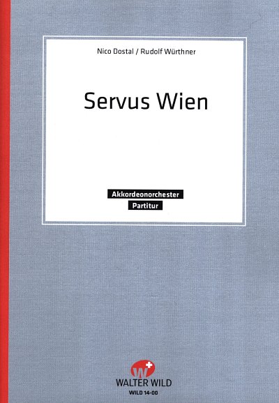 AQ: N. Dostal: Servus Wien (B-Ware)