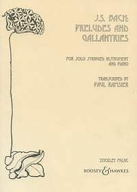 J.S. Bach: Preludes and Gallantries (Bu)