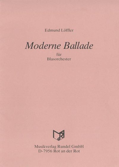 Prof. Dr. Edmund Löf: Moderne Ballade