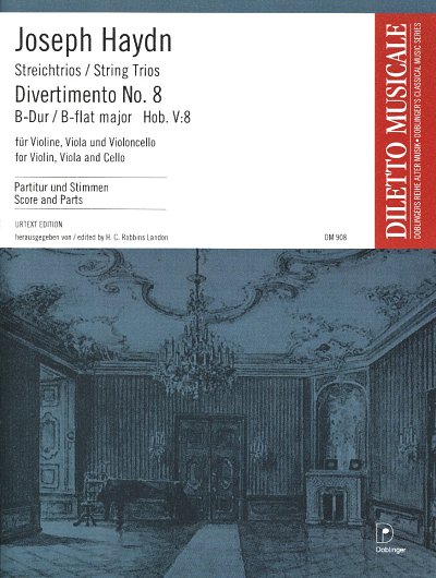 J. Haydn: Divertimento Nr. 8 B-Dur Hob. V: , VlVlaVc (Pa+St)