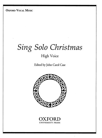 J. Carol Case: Sing Solo Christmas, GesHKlav