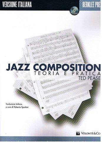 T. Pease: Jazz Composition, Ges/Mel (+CD)