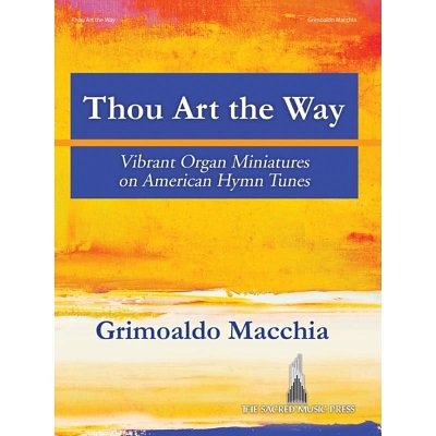 G. Macchia: Thou Art the Way