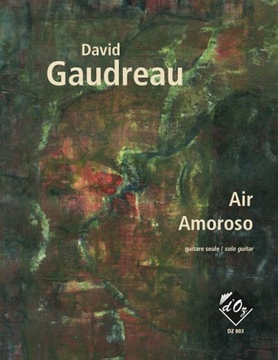 D. Gaudreau: Air, Amoroso, Git