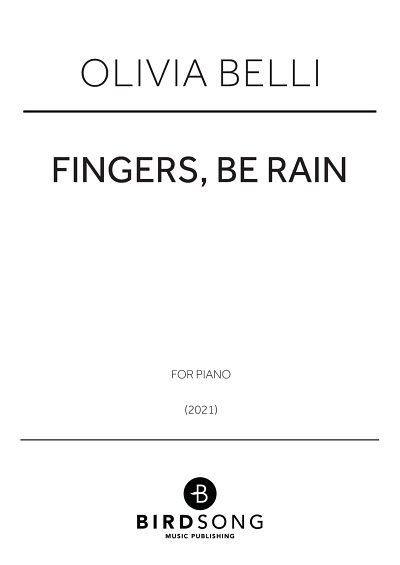 DL: O. Belli: Fingers, Be Rain, Klav