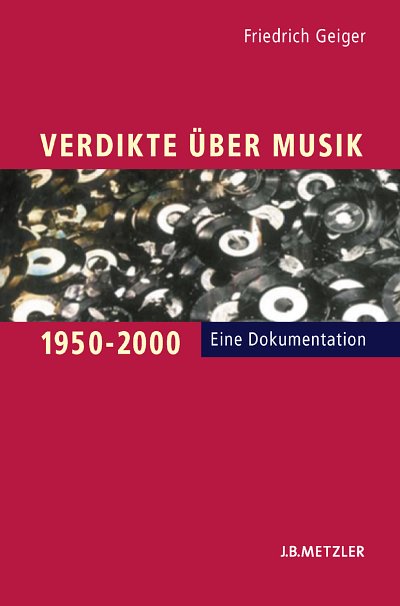 F. Geiger: Verdikte über Musik 1950-2000 (Bu)