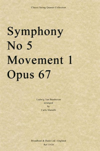 L. v. Beethoven: Symphony No 5, Movement 1, 2VlVaVc (Stsatz)