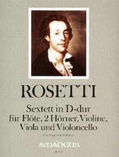 A. Rosetti: Sextett D-Dur