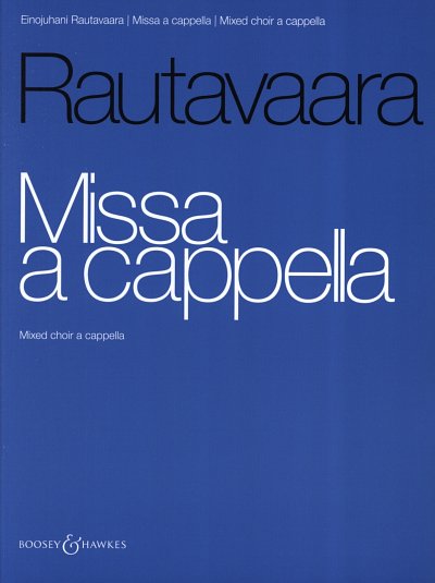 E. Rautavaara: Missa a cappella, GCh4 (Chpa)