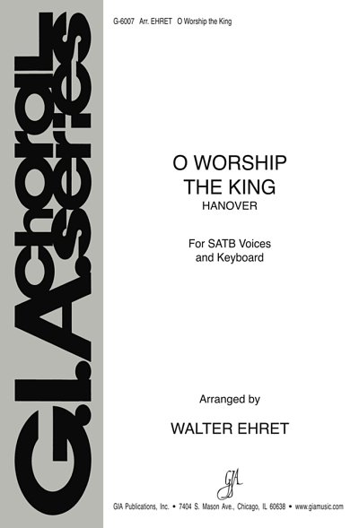 W. Ehret: O Worship the King, Gch;Klav (Chpa)