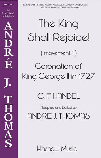 G.F. Händel: The King Shall Rejoice! (Chpa)