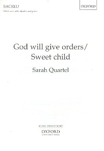 S. Quartel: God will give orders/Sweet child, Ch (Chpa)
