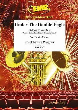 J.F. Wagner: Under The Double Eagle, Var5