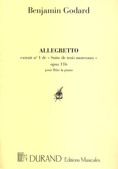 B. Godard: Suite de trois morceaux - Allegretto No. 1 op. 116