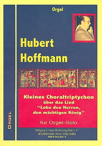 Hoffmann Hubert: Kleines Choraltriptychon Ueber