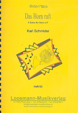 K. Schmider: Das Horn ruft, Horn (F)
