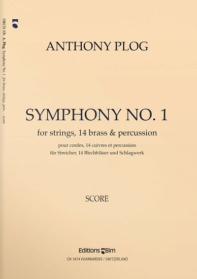 A. Plog: Symphony No. 1, 14BlechStrPe (Part.)