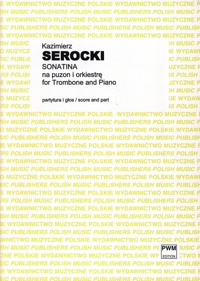 K. Serocki: Sonatina for trombone and pi, PosKlav (KlavpaSt)