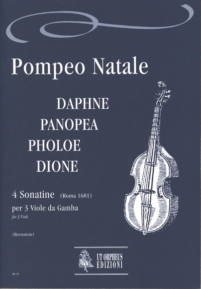 P. Natale: Daphne, Panopea, Pholoe, Dione, 3Vle (Pa+St)