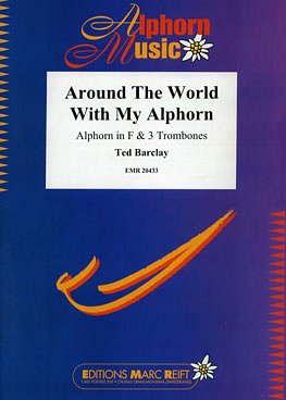 DL: T. Barclay: Around The World With My Alphorn