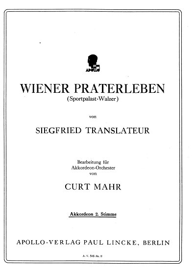 Translateur Siegfried: Wiener Praterleben Op 12