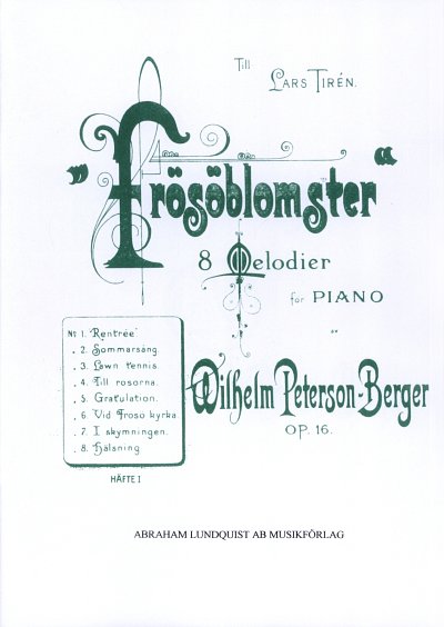Peterson Berger Wilhelm: Froesoeblomster - 8 Melodien Op 16